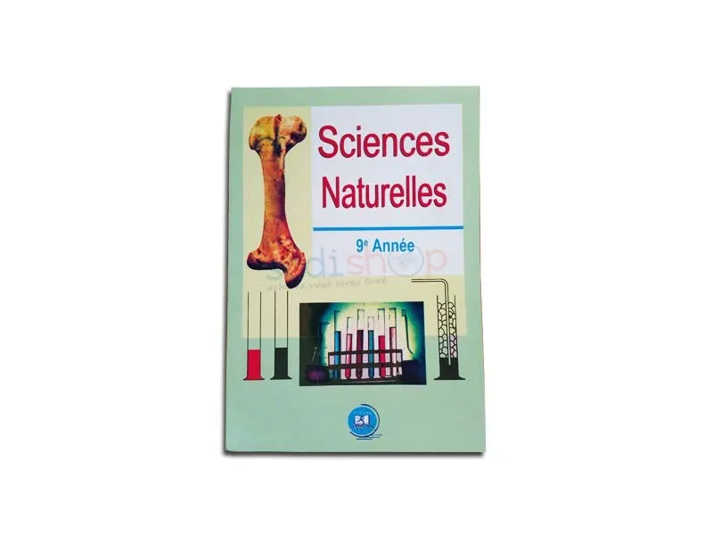 Livre de Sciences Naturelles 9ème Année - Manuel Scolaire
